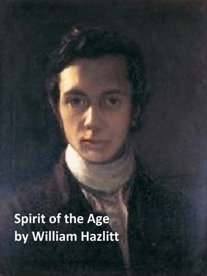 cover image of Spirit of the Age or Contemporary Portraits